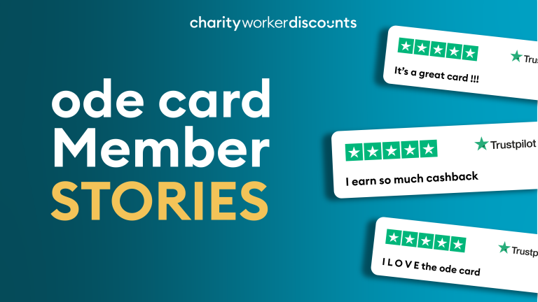 Real Charity Stories: How Members Are Saving with Charity Worker Discounts (Including the Ode Cashback Card)